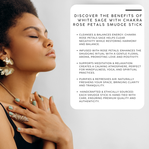 White Sage with Chakra Rose Petals Smudge Stick