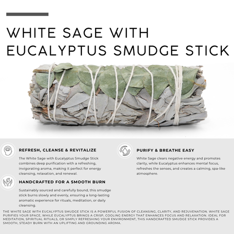 White Sage with Eucalyptus Smudge Stick | Botanical Bundle