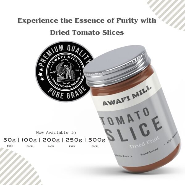 Awafi Mill Dried Tomato Slice Variations