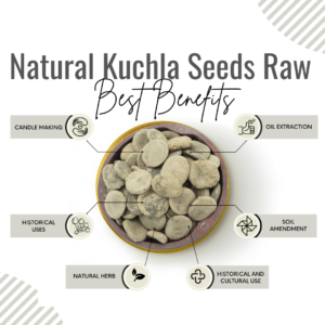 Awafi Mill Kuchla Seed benefits