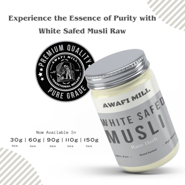 Awafi Mill White Safed Musli Raw Variations