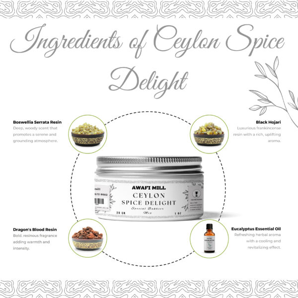 Ceylon Spice Delight – 	Black Hojari, Dragon's Blood Resin, Eucalyptus Essential Oil, Boswellia Serrata Resin - Image 2