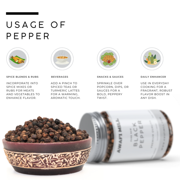 AWAFI MILL Black Pepper | Premium Whole Black Peppercorns - Image 2